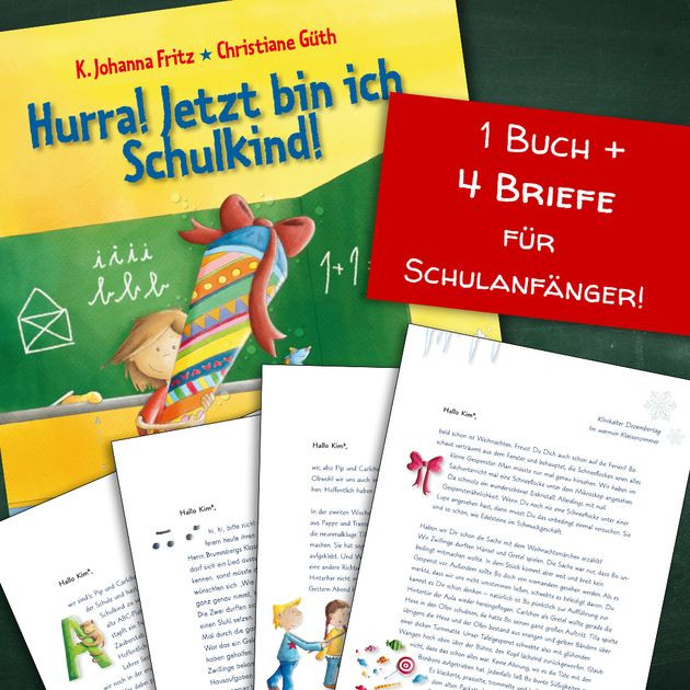 Hurra!Jetzt bin ich Schulkind! und vier personalisierte Briefe