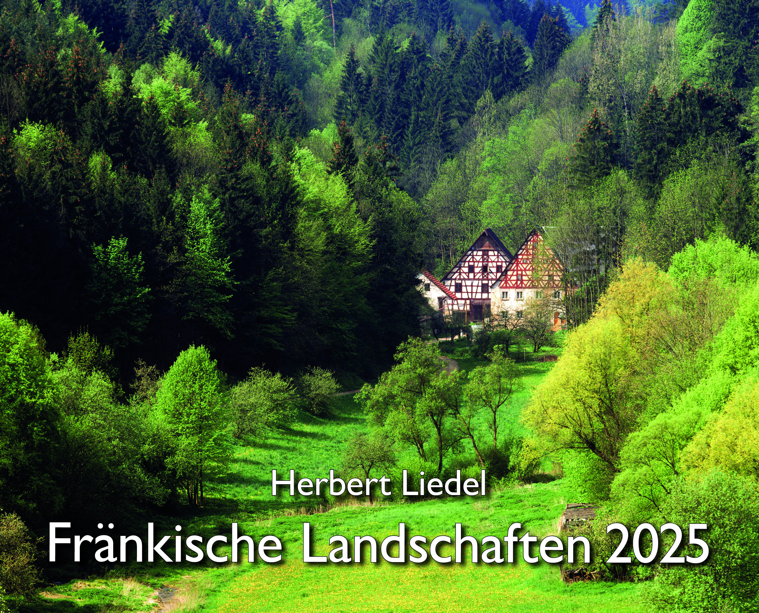 Liedel Fränkische Landschaften 2025