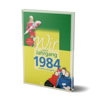 Wir vom Jahrgang 1984