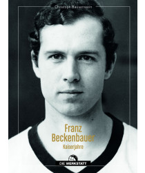Franz Beckenbauer - Kaiserjahre