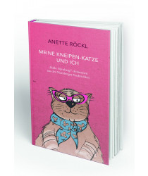 Signieraktion: Meine Kneipen-Katze und ich - Anette Röckl 